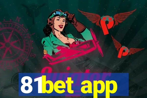 81bet app